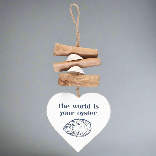 The World is Your Oyster Wooden Sign