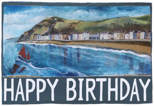 Happy Birthday Aberystwyth Greetings Card
