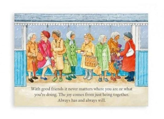 ‘Good friends together’, Greetings Card