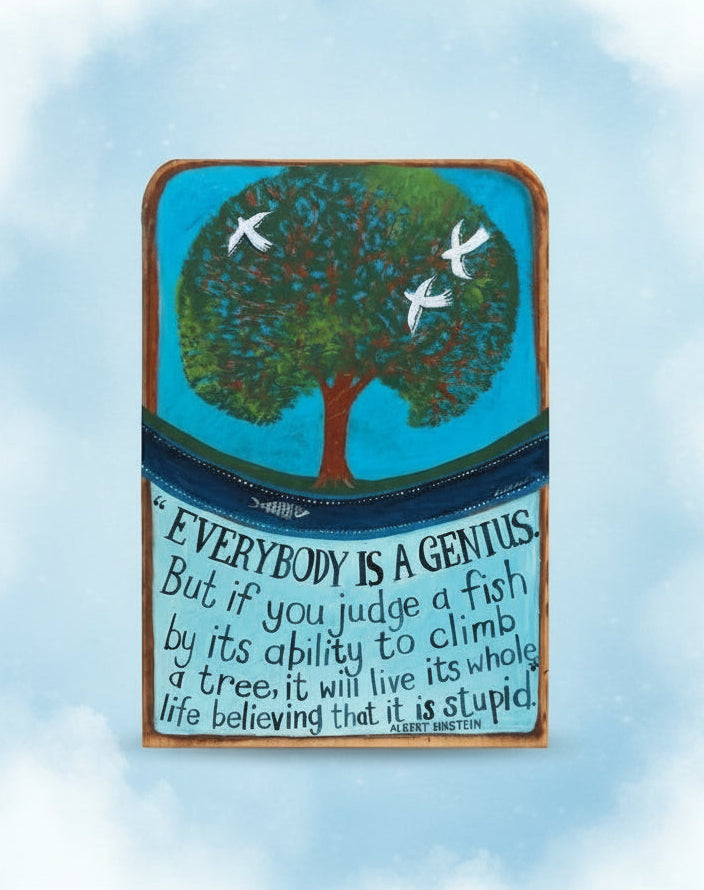 Everybody is a Genius Greetings Card
