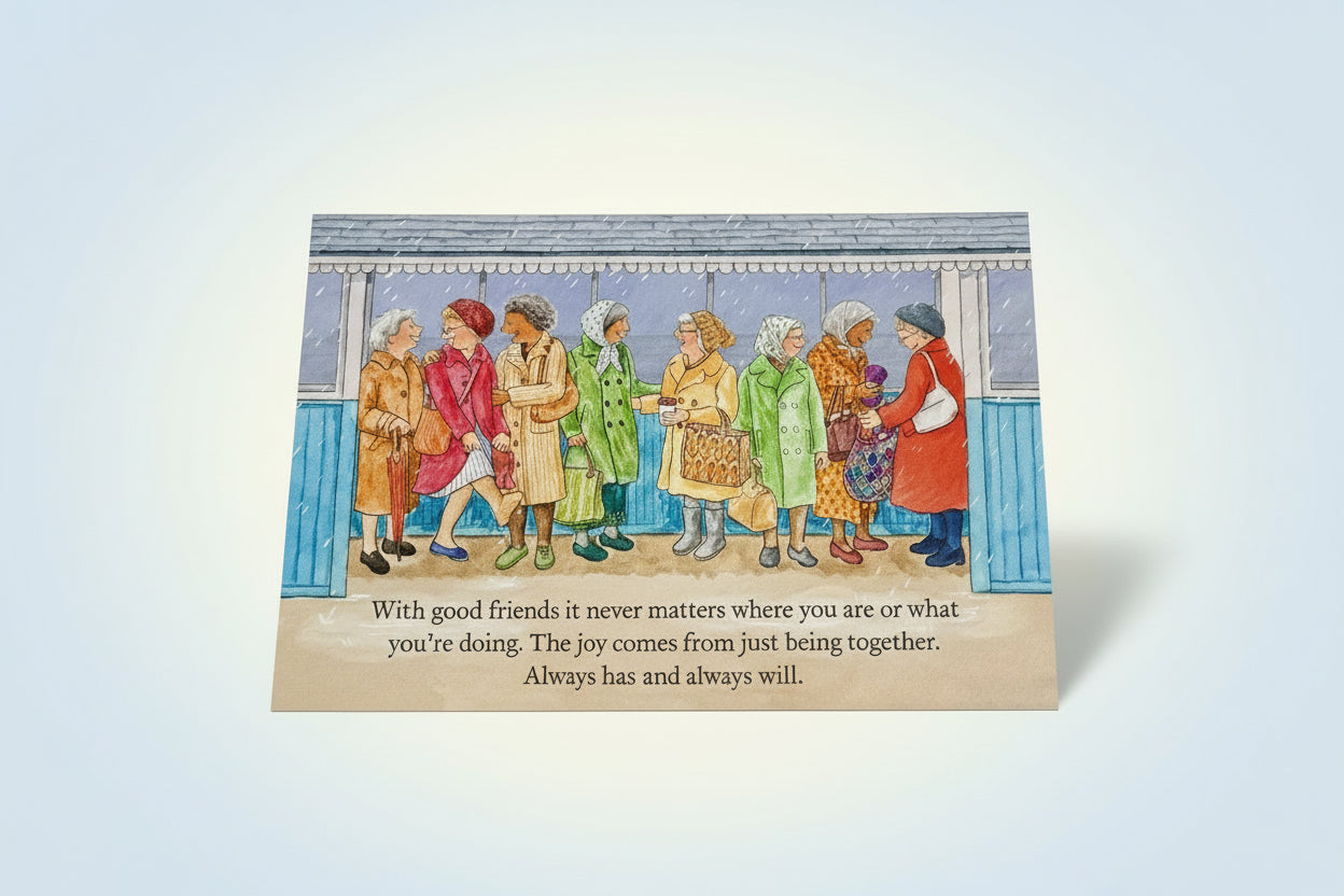 ‘Good friends together’, Greetings Card