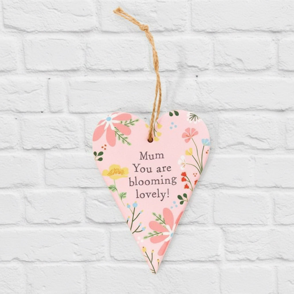 ‘Mum, You are blooming lovely’ Floral Hanging Heart