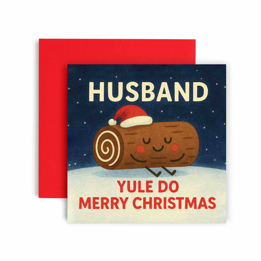 'Yule Do Husband' Christmas Card