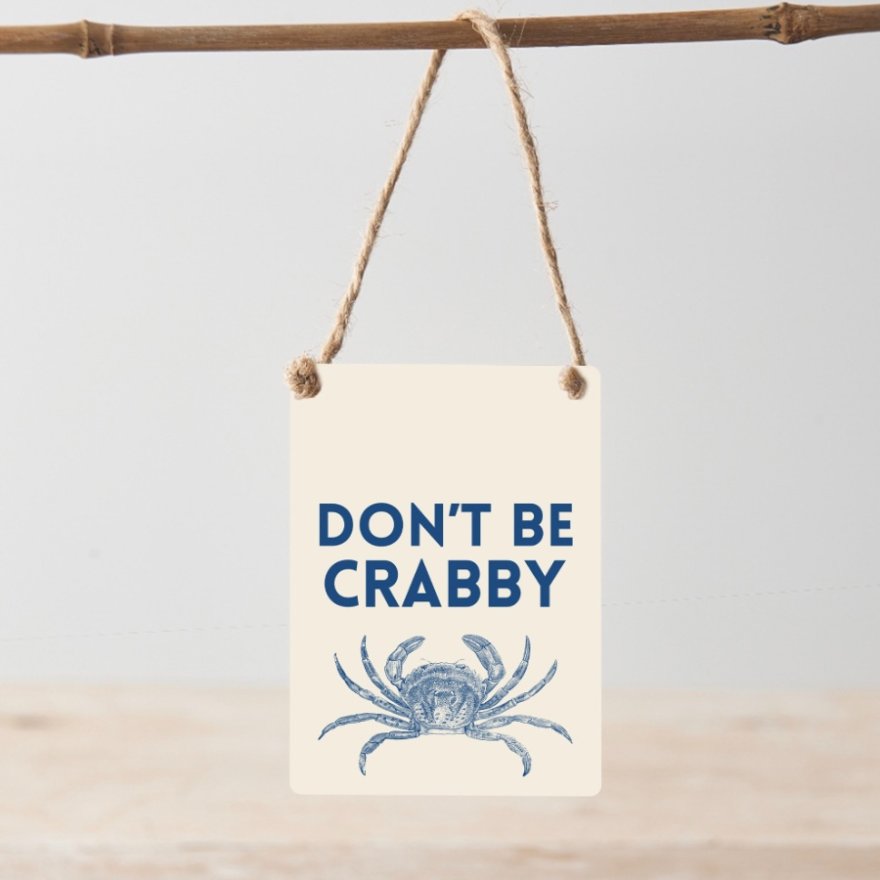 Don't Be Crabby Mini Metal Sign