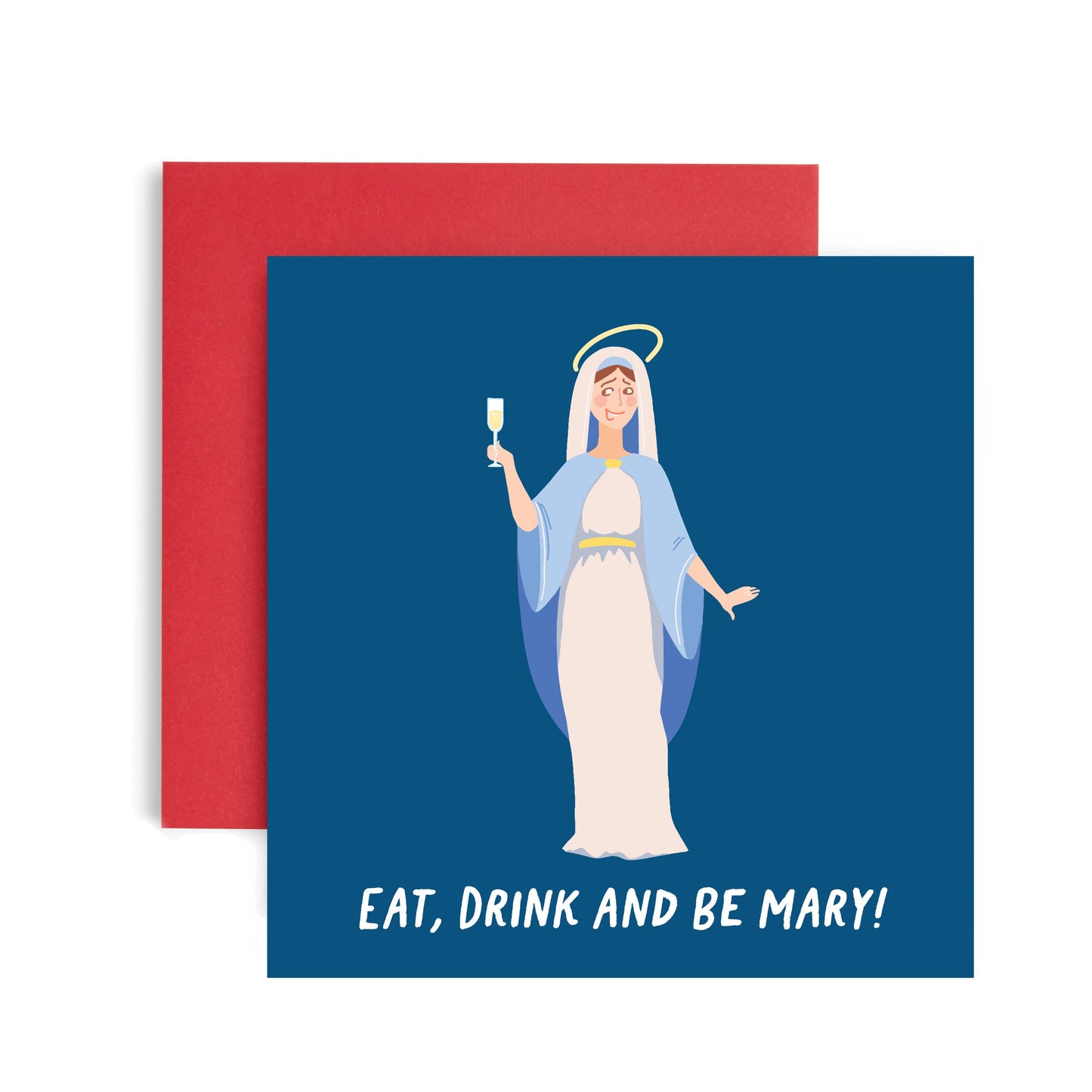 'Eat Drink and Be Mary' Christmas Card