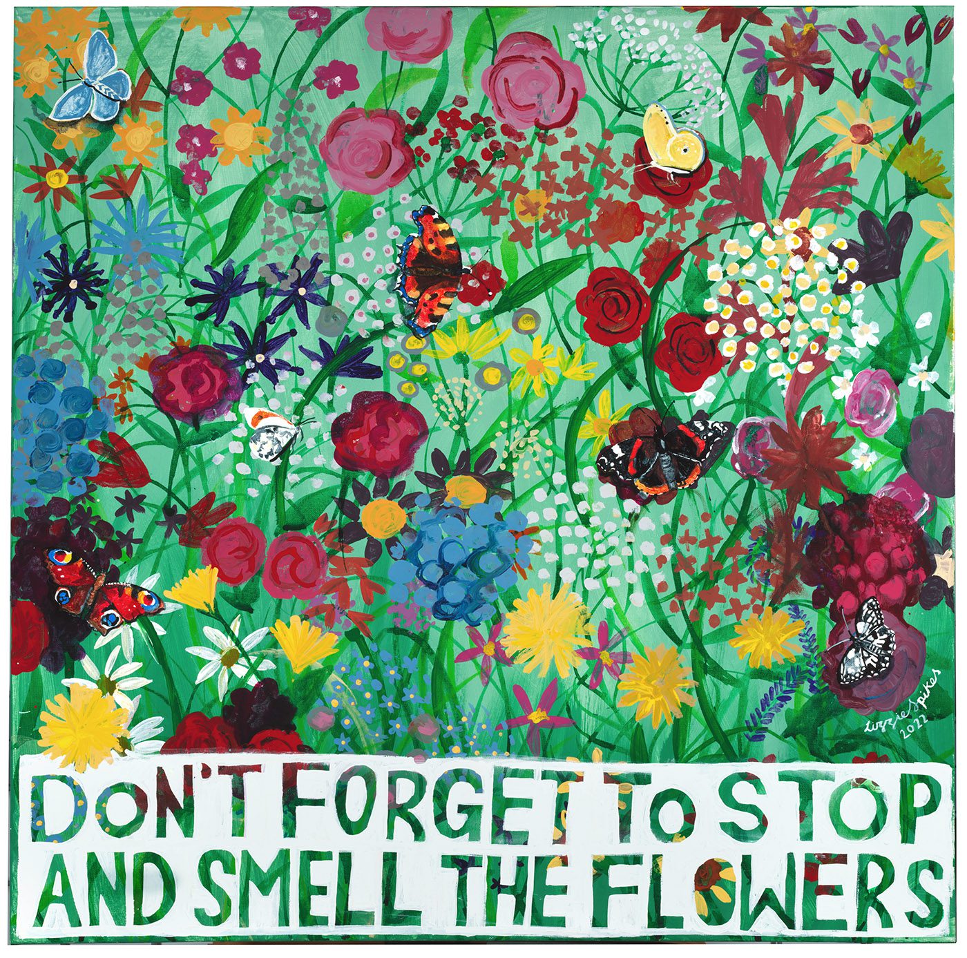 'Don't forget to Stop and Smell the Flowers' Greetings Card