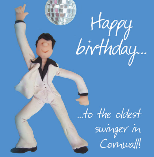 Oldest Swinger in Cornwall Birthday Card
