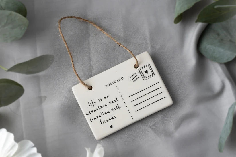 'Life is an adventure....' Postcard Ceramic Hanging Sign