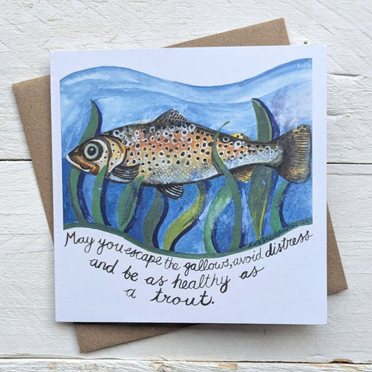 'Healthy as a Trout' Greetings Card