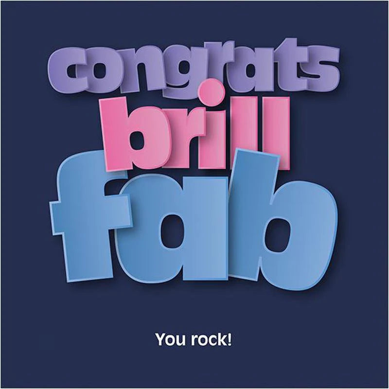 Congrats, brill, fab Card