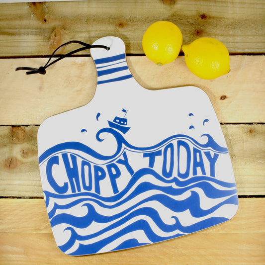 'Choppy Today' Kitchen Board