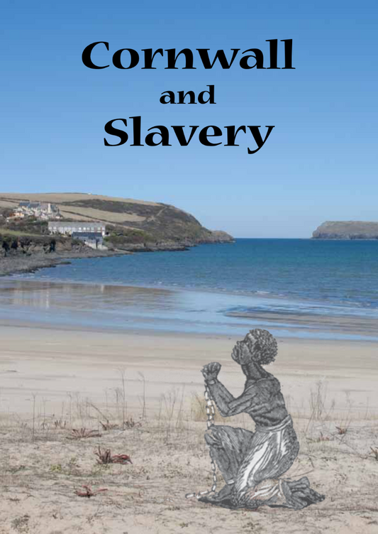 Cornwall and Slavery Book