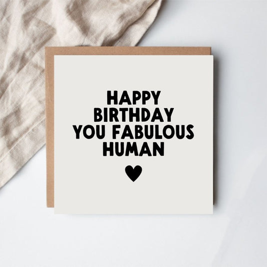 Fabulous Human Birthday Card
