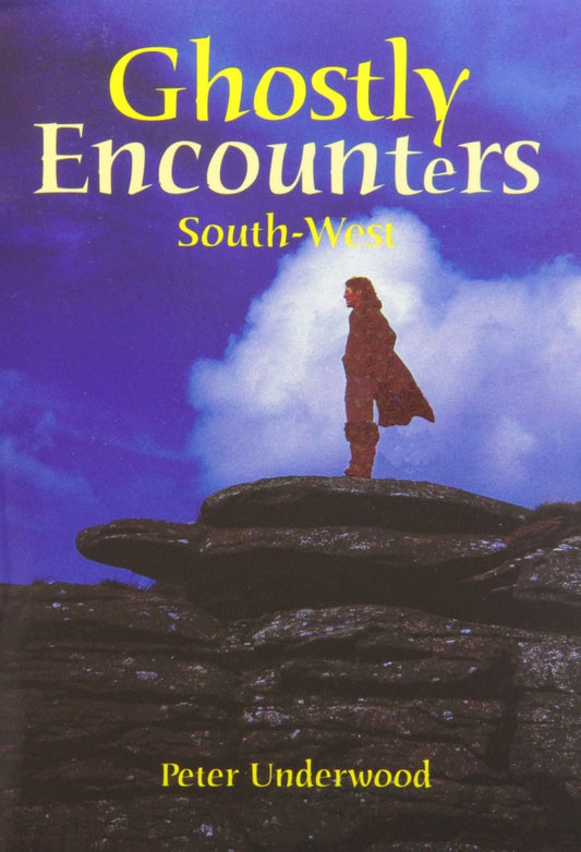 Ghostly Encounters South West Book