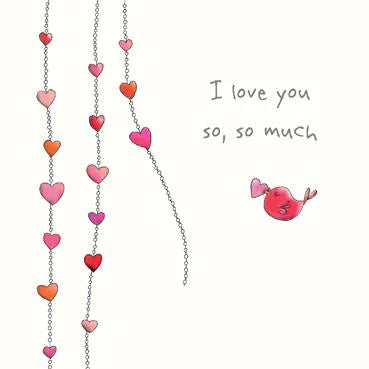 'I Love You So, So Much' Card