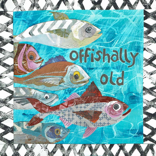 Offishally Old Greetings Card