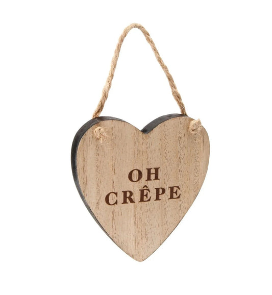"Oh Crepe" Wooden Hanging Heart