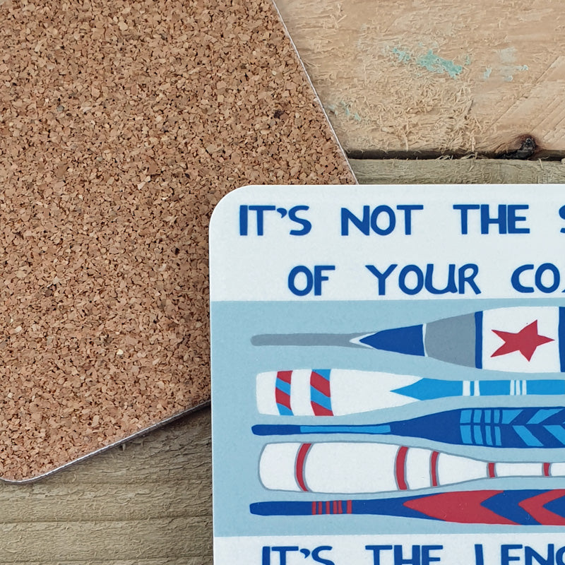 'Size of your Cox.....' Coaster