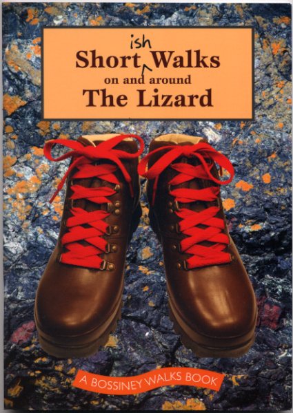 Shortish Walks on and around The Lizard Book