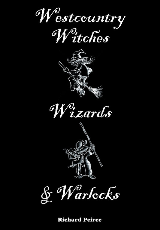 Westcountry Witches, Wizards and Warlocks Book