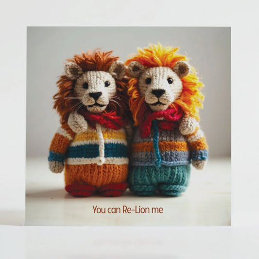 You can Re-Lion on me Card