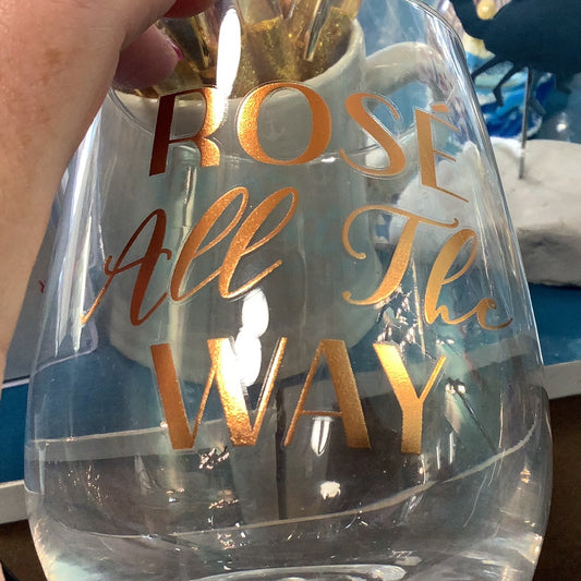 Rose all the way Glass